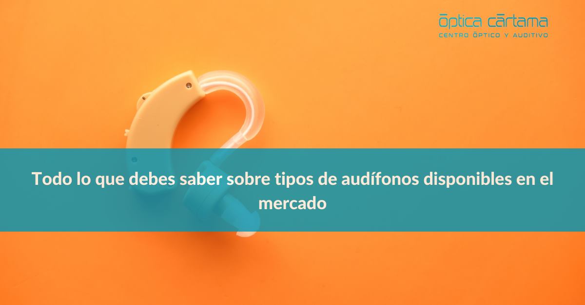 Tipos de audífonos